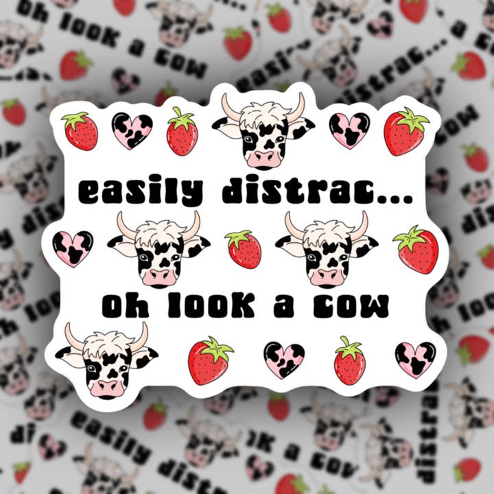 Easily distracted, oh look a cow! Sticker for wholesale by Sage and Virgo