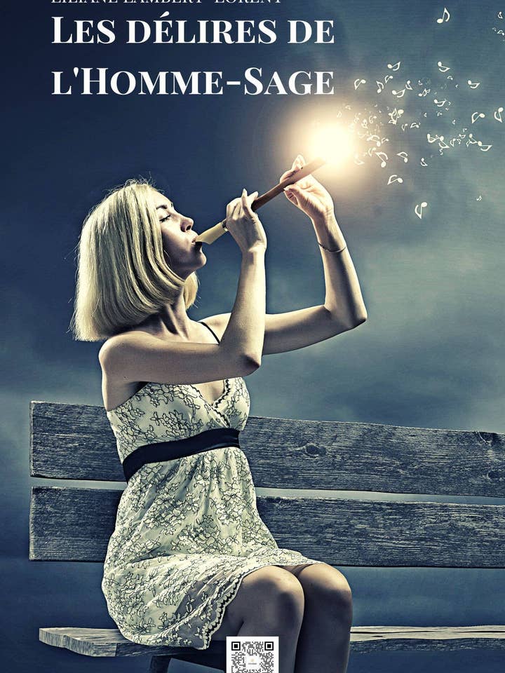 Les Délires de l'Homme-Sage - Liliane Lambert-Lorent pour la vente par MINDSET EDITIONS