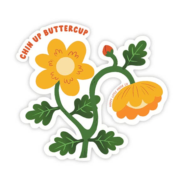 Chin Up Buttercup Sticker for wholesale by Happy Little Paper Co