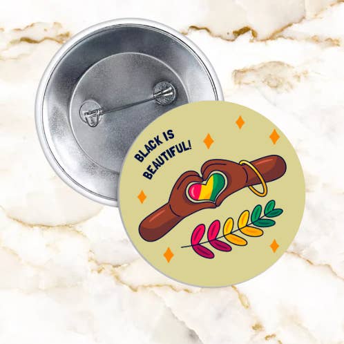 Black is Beautiful Button Pin for wholesale by Self Care Tribe