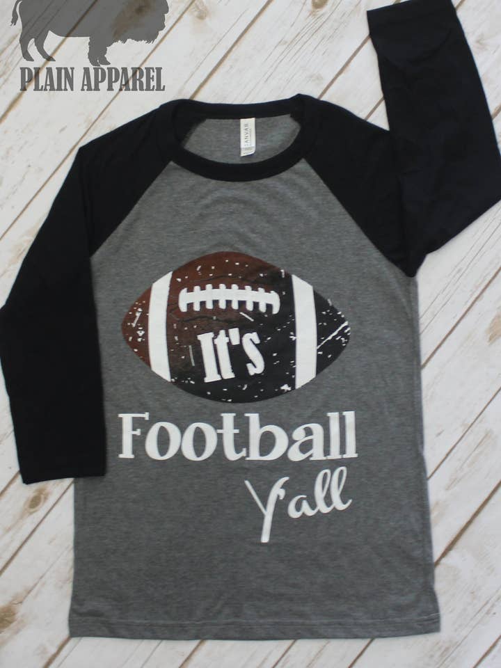 It's Football Y'all Raglan for wholesale by Plain Apparel Tees