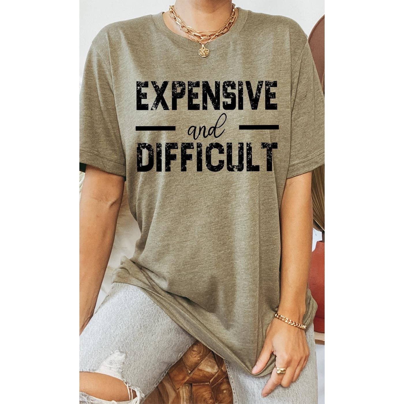 Kissed Apparel - Wholesale Screen Printed T-Shirt - Women's - Expensive and Difficult Funny Graphic Tee4