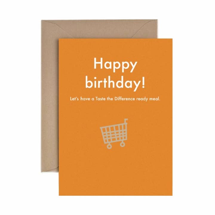 Deadpan - Wholesale Birthday Card - Birthday: Let's have a Taste the Difference ready meal.0
