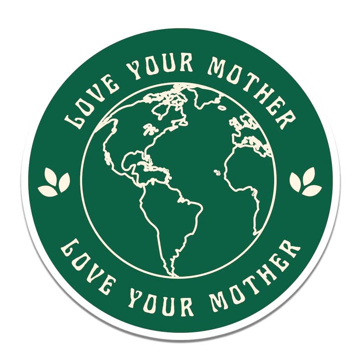 Love Your Mother Earth Sticker for wholesale by Stick With Finn