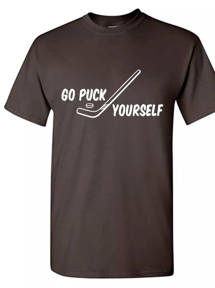 Go Puck Yourself.. for wholesale by Feelin Good Tees