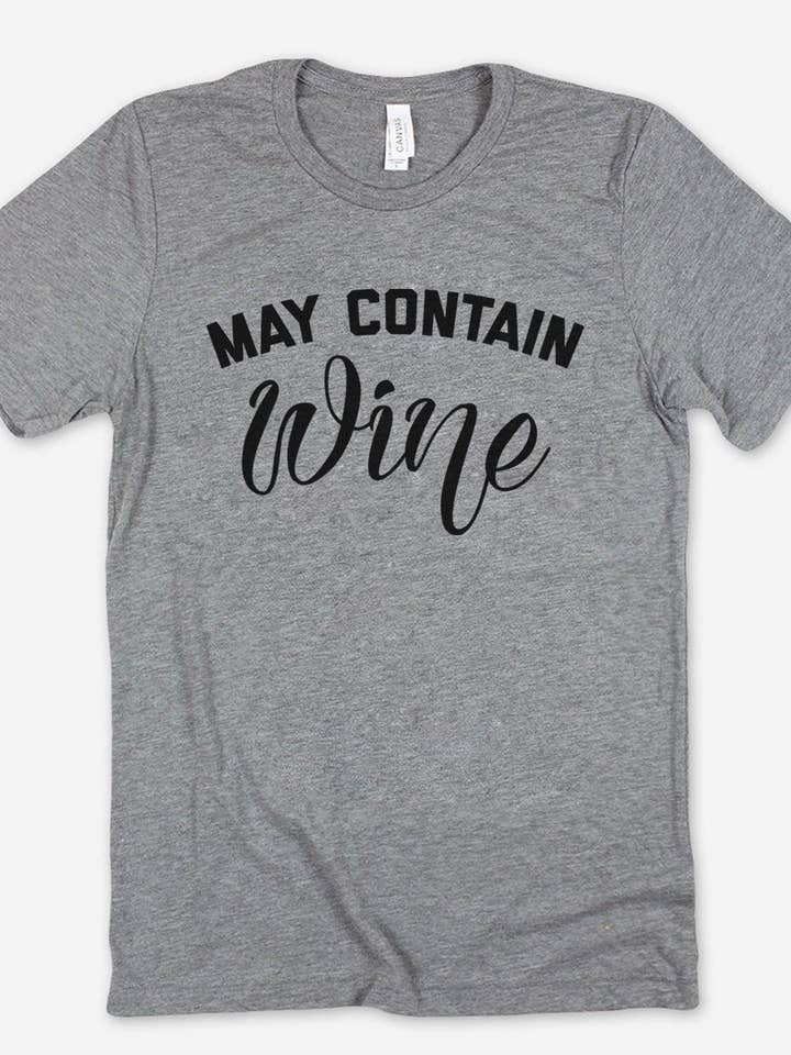 House Of Rodan - Wholesale Screen Printed T-Shirt - Women's - May Contain Wine - Funny Wine Alcohol Sassy Party T-Shirt1