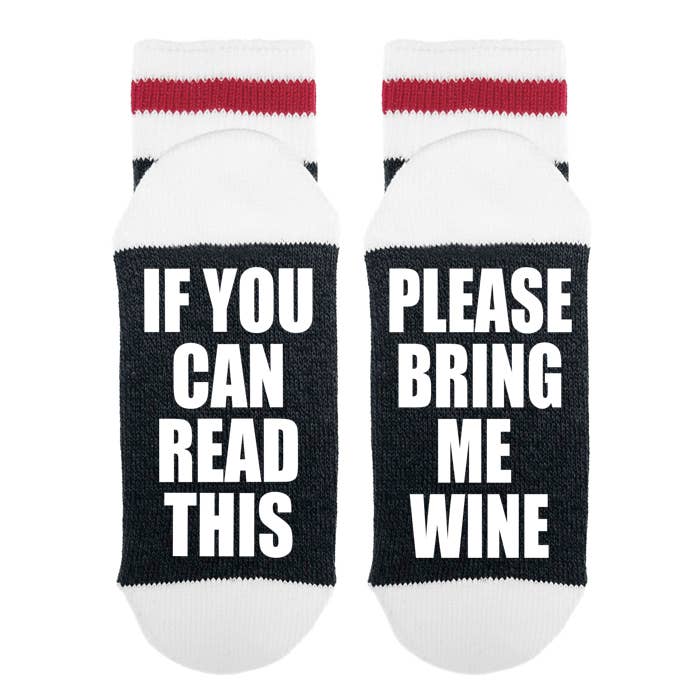 Sock Dirty to Me - Wholesale Socks - Women's - If You Can Read This Please Bring Me Wine - Socks