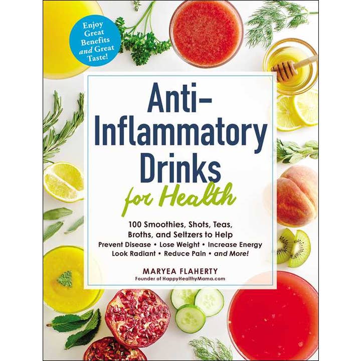 Anti-Inflammatory Drinks for Health by Maryea Flaherty for wholesale by Simon & Schuster