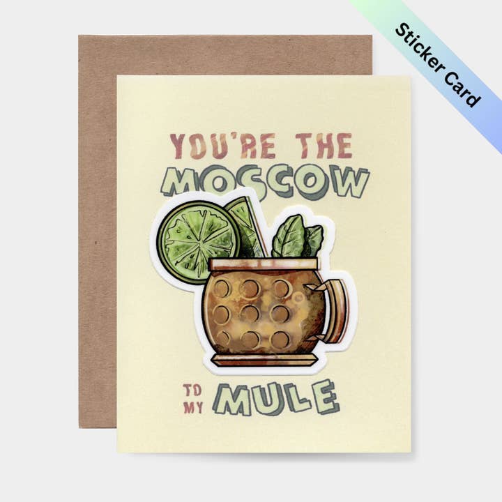 Carta adesiva You're The Moscow To My Mule per la vendita all'ingrosso da parte di Bring Aloha