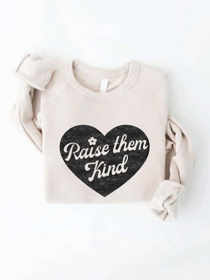 OAT COLLECTIVE - Wholesale Graphic Sweatshirt - Women's - RAISE THEM KIND Sweatshirt10