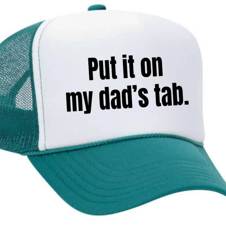 Inappropriate Trucker Hats - Wholesale Trucker Hat - Women's - Put It On My Dad’s Tab Trucker Hat31