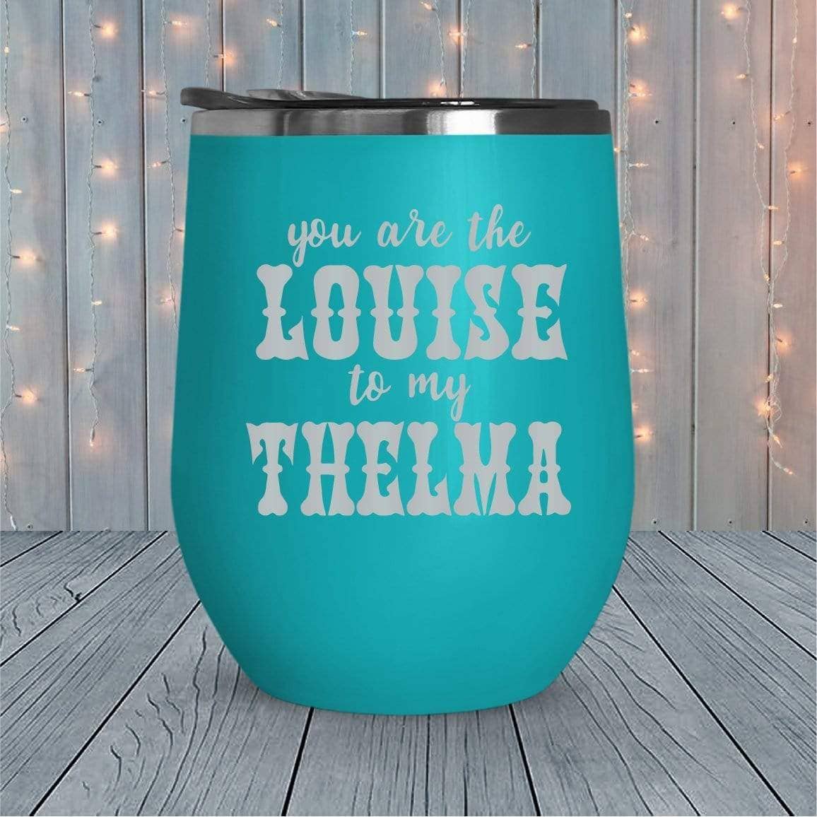 21 Threads - Venta al por mayor Vaso termo - Vasos grabados con láser Louise To My Thelma10