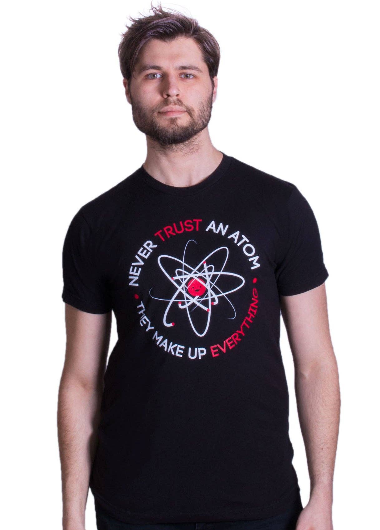 Unisex Crew Black Never Trust an Atom, they Make Up Everything | Funny Men's Science T-shirt for wholesale on Faire