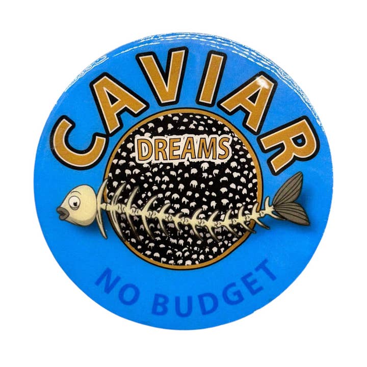 Caviar Dreams No Budget Coaster for wholesale by Boyar Gifts