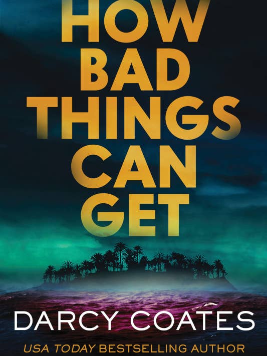 How Bad Things Can Get for wholesale by Sourcebooks