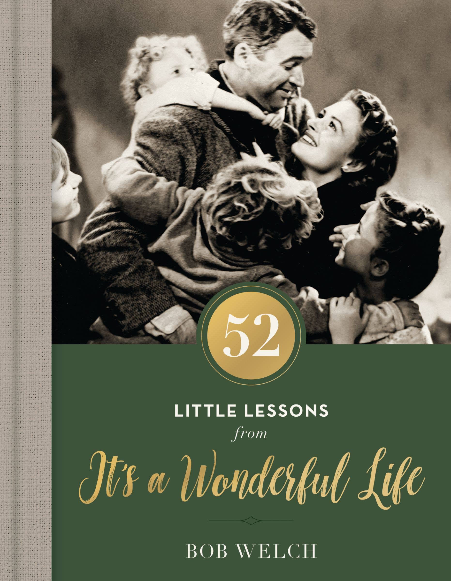 HarperCollins Christian Publishing - Wholesale Religion Book - 52 Little Lessons From It's A Wonderful Life0