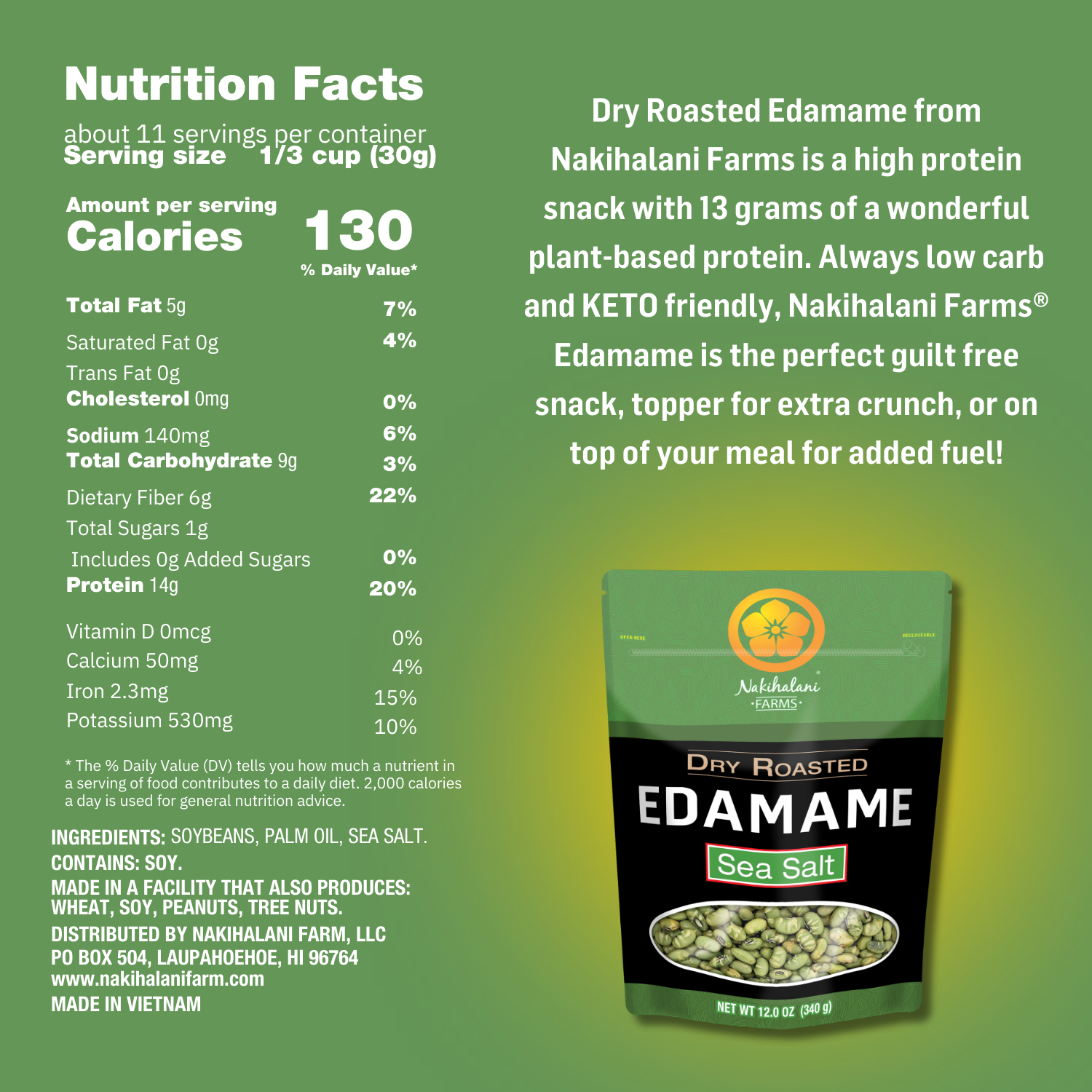 Nakihalani Farm - Wholesale Nuts - Edamame Raosted -  Sea Salt 12oz Family Bag2