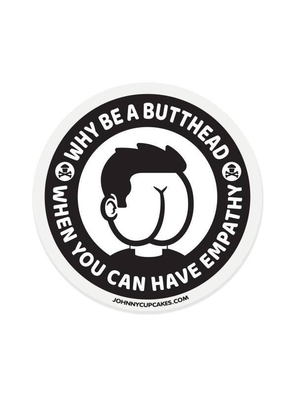 Why be a Butthead Sticker for wholesale by Johnny Cupcakes
