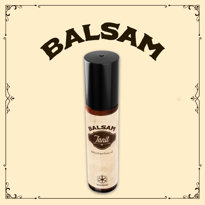 Balsam Holistic - Wholesale Fragrance oil - TANIT perfume oil