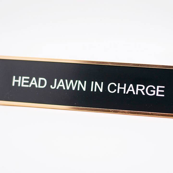 Head Jawn In Charge™ Desk Name Plate for wholesale by Philadelphia Laser & Industrial Design
