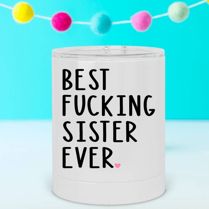 A&A Custom Crafts - Wholesale Insulated Mug/Tumbler - Best Fucking Mom Ever Lowball Tumbler