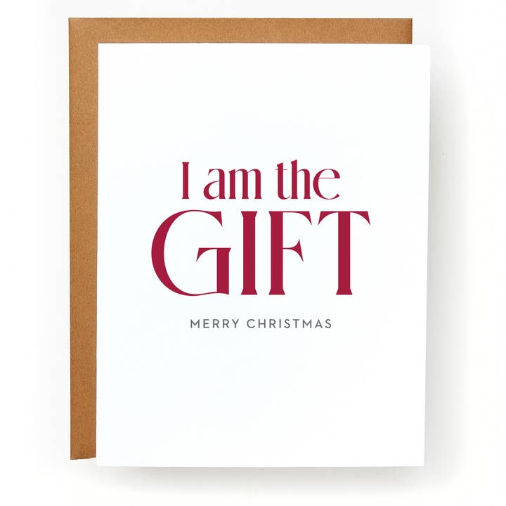 I am the Gift Merry Christmas Greeting Card for wholesale by Red Headed Stepchild Paper Co.
