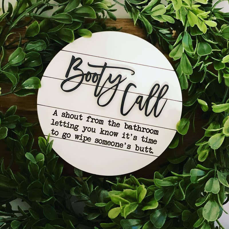 bluefortytwodesigns – Großhandel Badezimmerschild – Booty Call Shiplap Badezimmerschild, rund, 15,2 cm1