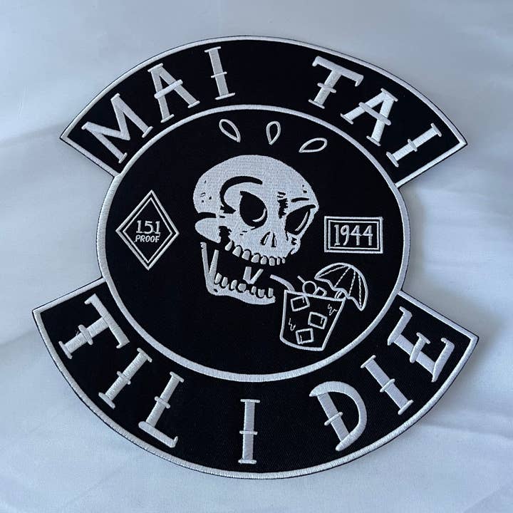 MAI TAI TIL I DIE 10“ broderet jern på Tiki Back Patch for engroshandel hos The Black Lagoon Room