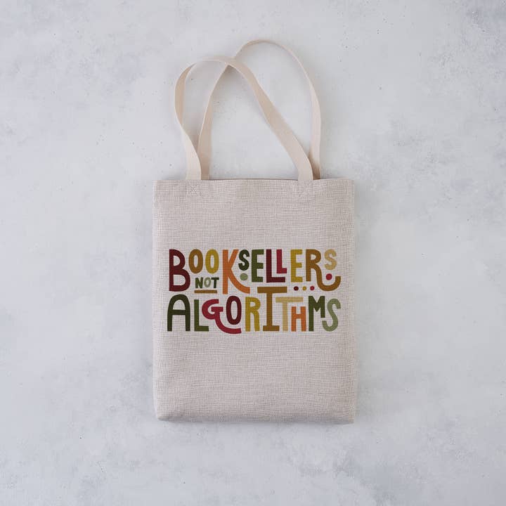 Booksellers Not Algorithms Tote Bag for wholesale by Bookishly (No US Import Fees)