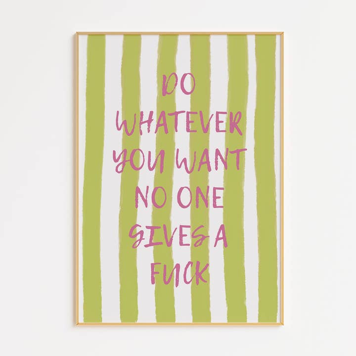 Gør hvad du vil udskrive for engroshandel hos Pink Giraffe Print Co