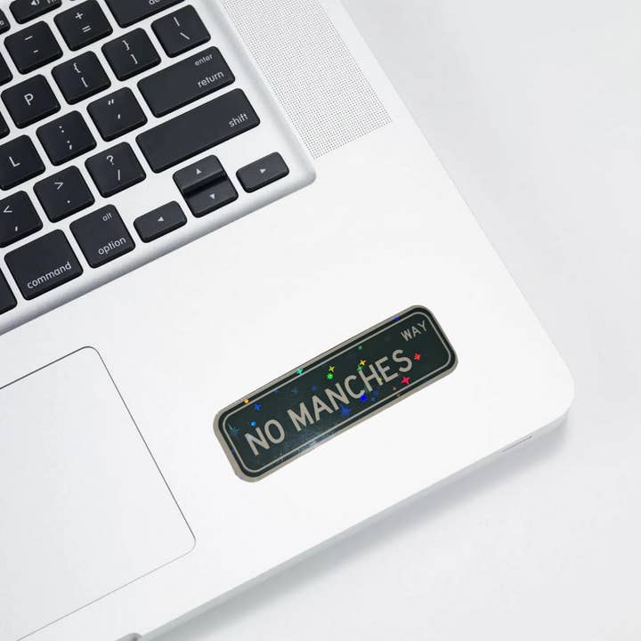 No Manches Way – Holographic Street Sign Sticker | Mexican Slang Pa’ los Chingones ✨😎 (Copy) for wholesale by Bloom Designs