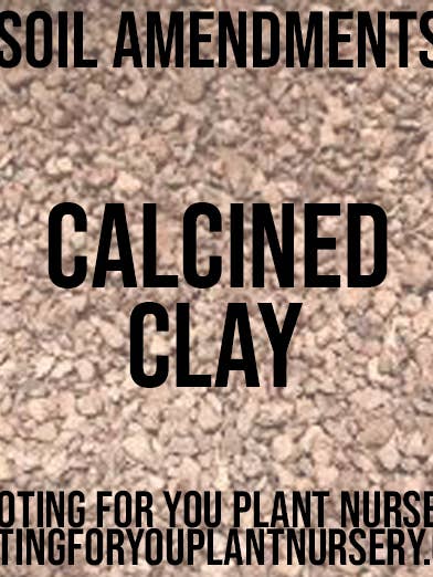 Argilla Calcinata Ammendante per Terreno Sacchetti Richiudibili Organico per la vendita all'ingrosso da parte di Rooting For You Plant Nursery