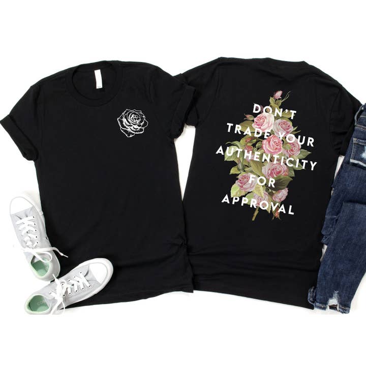 Exclusive Thredz - Wholesale Screen Printed T-Shirt - Women's - Don't Trade Your Authenticity For Approval