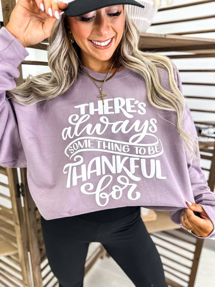 There's Always Something To Be Thankful For Paragon Graphic for wholesale by birdie