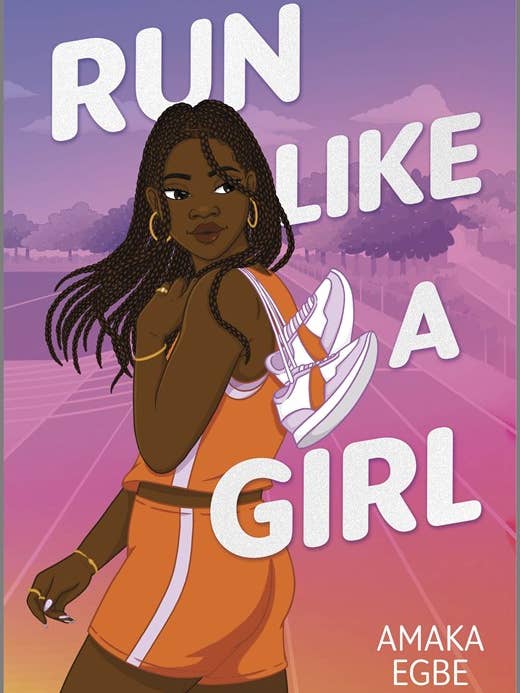 Run Like a Girl : Amaka Egbe for wholesale by HarperCollins