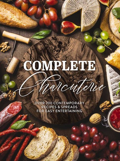 Complete Charcuterie: Over 200 Contemporary Spreads for wholesale by HarperCollins Focus