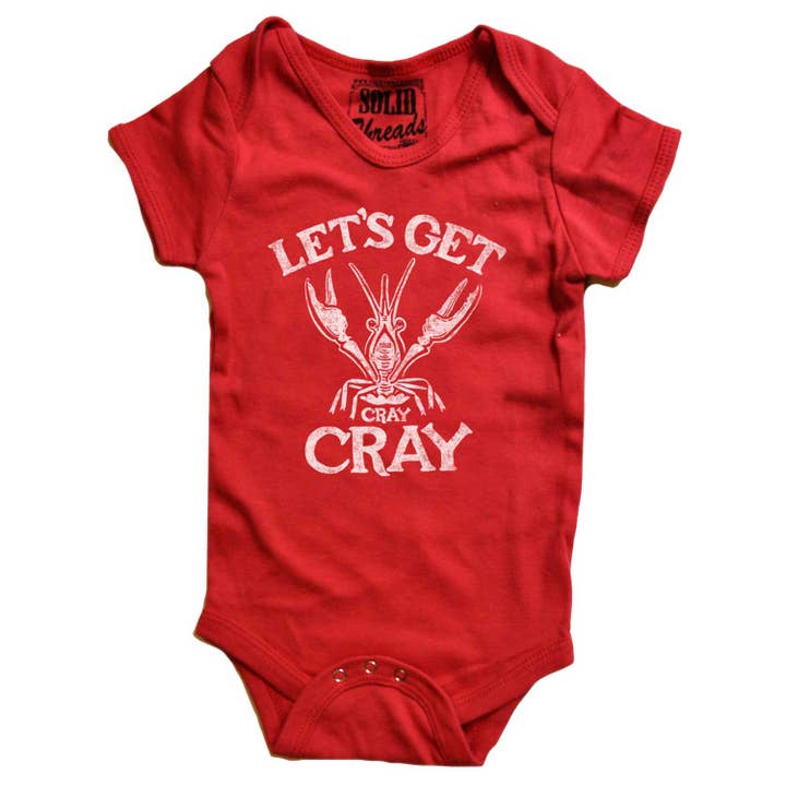 Baby Let's Get Cray Cray Onesie for wholesale by Solid Threads