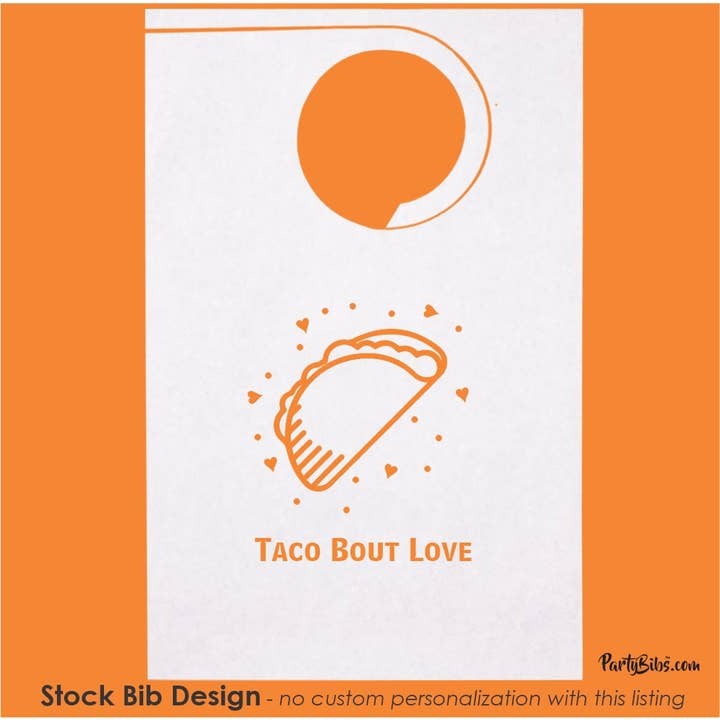 Stock Party Bibs-Taco Bout Love Design, Pakke med 10 for engroshandel hos Party Bibs