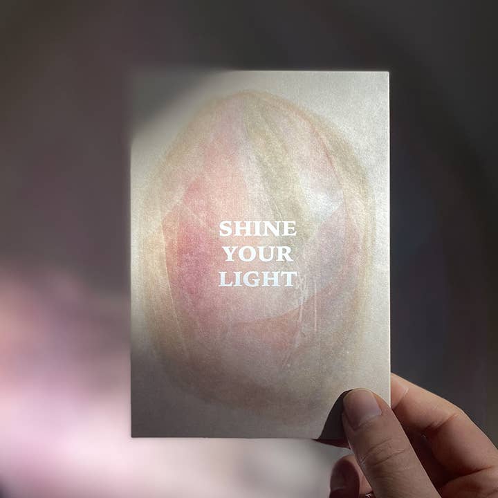 Anna Cosma - Wholesale Postcard - SHINE YOUR LIGHT - POSTCARD - BIRTHDAY2