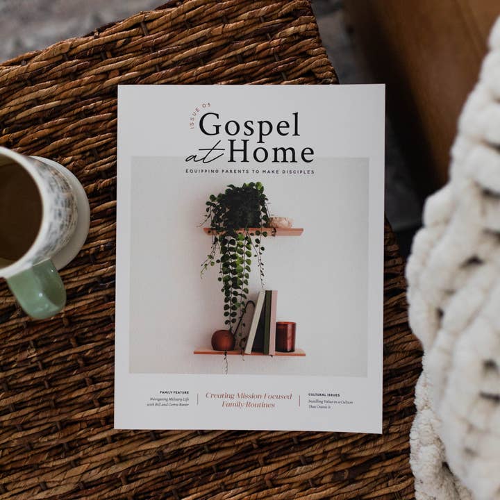 Gospel at Home - Equipping Parents to Make Disciples | Issue 3 for wholesale by The Daily Grace Co