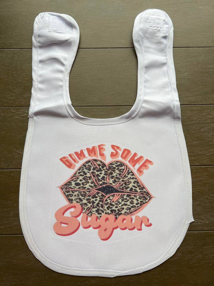 Gimme Some Sugar Sublimated Baby Bibs for wholesale by The Crazy Craft Girl LLC