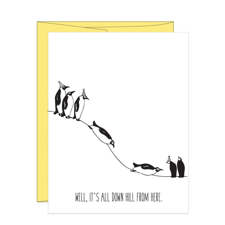 It's All Down Hill From Here lustige Pinguin-Geburtstagskarte für den Großhandel von Stack Paper Press