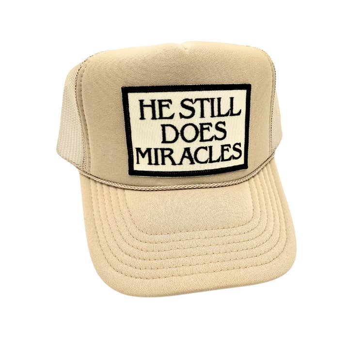 Billie Jane's Trucker Hats - Wholesale Trucker Hat - Women's - He Still Does Miracles . Embroidered Patch . Trucker Hat