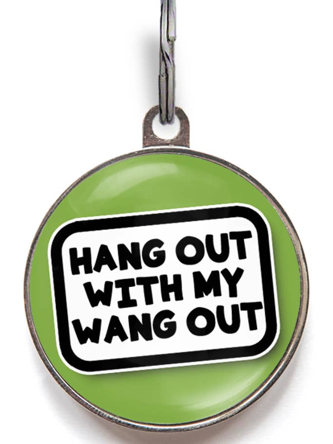 Hang Out With My Wang Out – QR Humor Tag for wholesale by WagATudeTags
