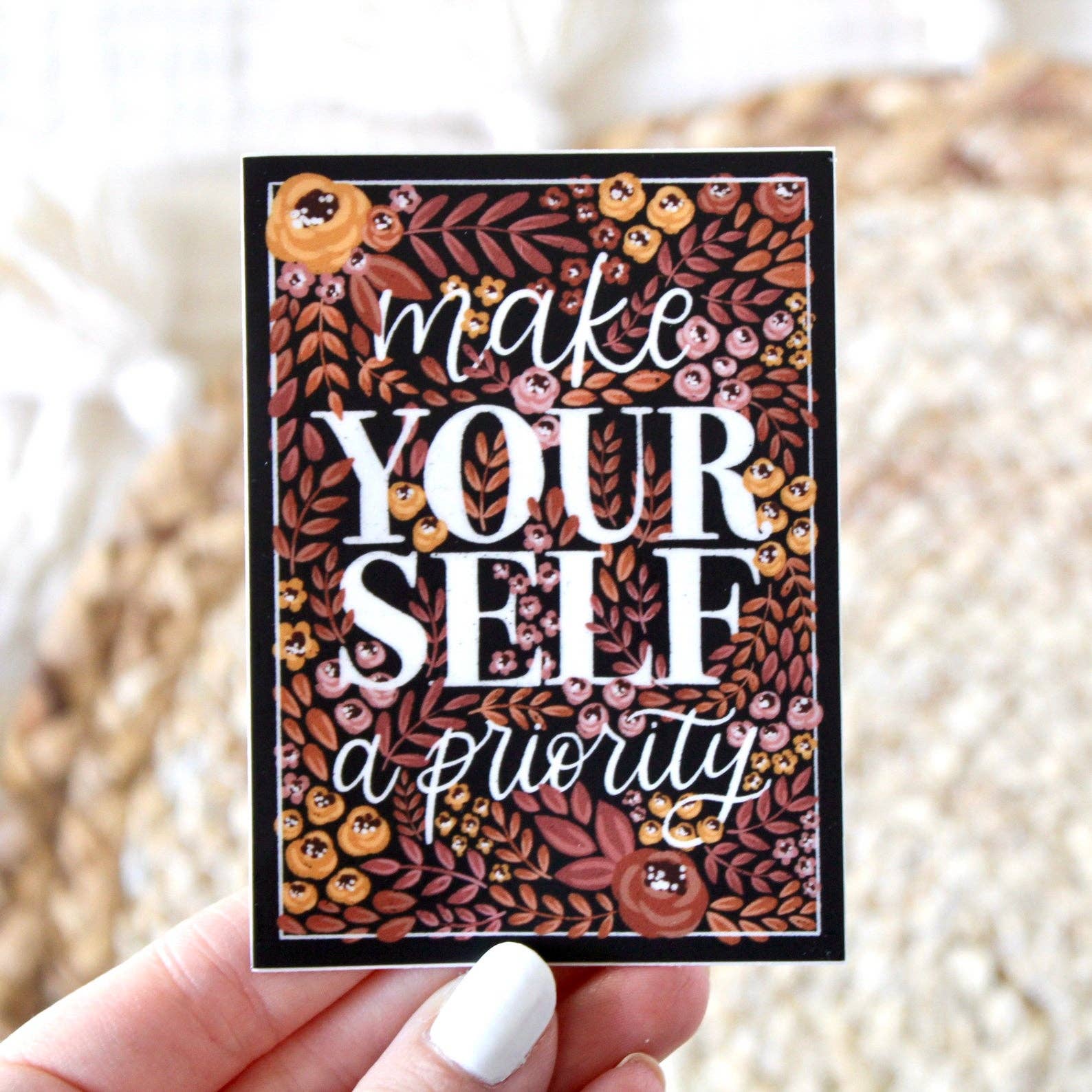 Elyse Breanne Design - Wholesale Sticker - Make Yourself A Priority Sticker 3.5x2.5in