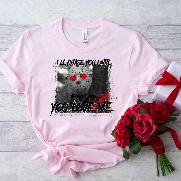 Ill Chase You Valentine Tee for wholesale by Londas Trendy Tees