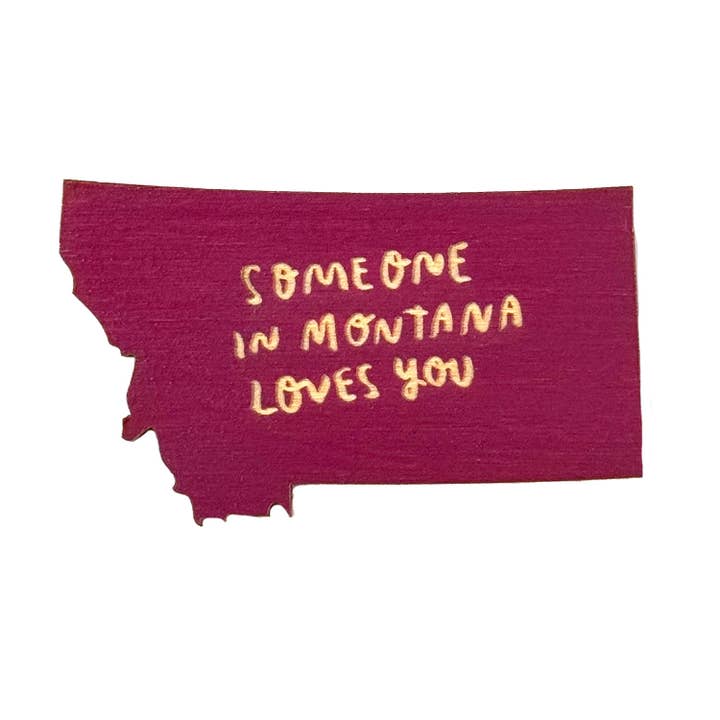 Quelqu'un en Montana Loves You Magnet pour la vente par SnowMade