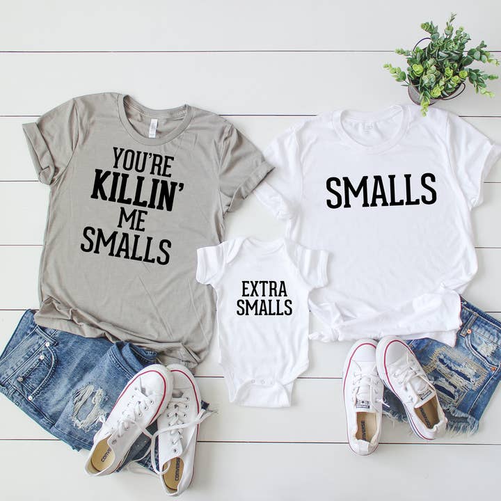 Chemise You're Killin' Me Smalls, Smalls, Extra Small pour la vente par Bella Bean Studios