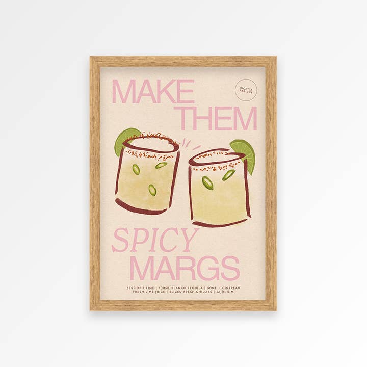 Proper Good - Wholesale Art print - Spicy Marg Print10