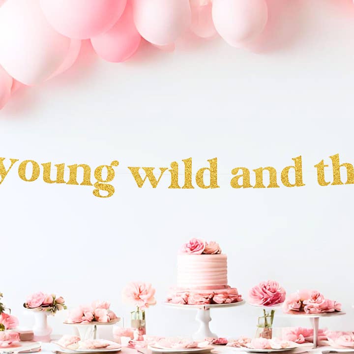 Young Wild and Three Banner for wholesale by The Confetti Mixer